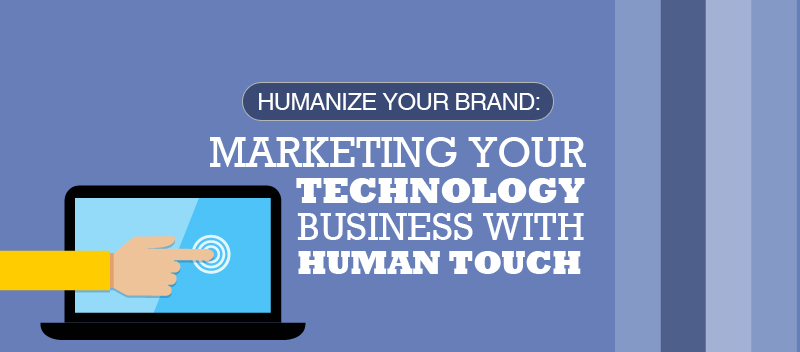 Mercury Labs blog image for Humanize Your Brand: Marketing Your Technology Business With Human Touch