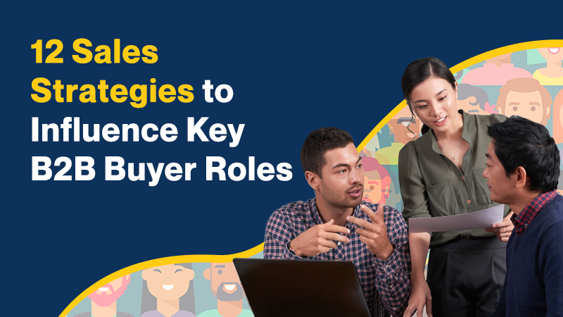 Mercury Labs hero image with text 12 Sales Strategies to Influence Key B2B Buyer Roles