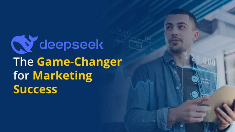 Deepseek AI The Game-Changer for Marketing Success