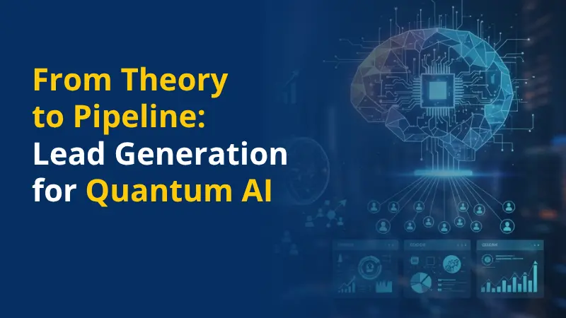 From Theory to Pipeline Lead Generation for Quantum AI