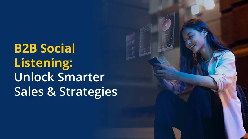 B2B-Social-Listening-Unlock-Smarter-Sales-Strategies