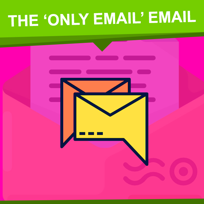 The Only Email Email The Only Email Email