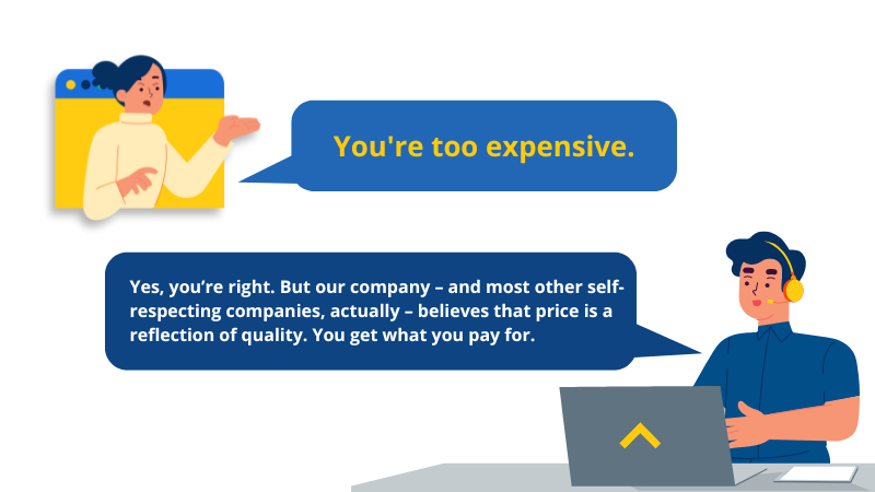 image where the rep admits the price is expensive but you get what you pay for