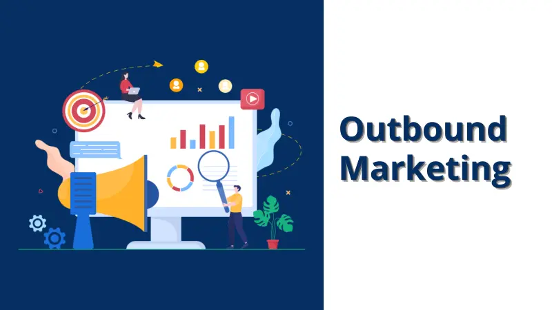 outbound marketing for large companies